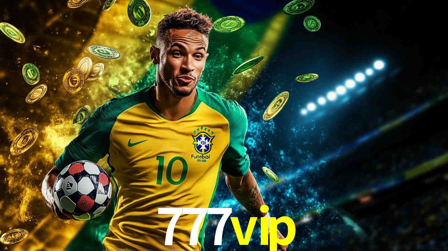 Experiência VIP 777vip